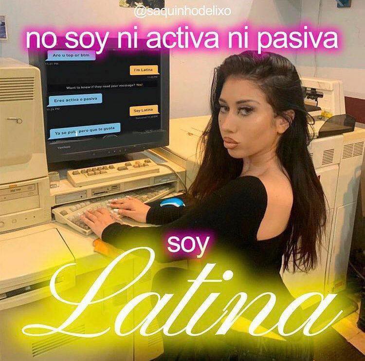 This meme is a screenshot of a chat conversation between two users. One user says "no soy latina" (I'm not Latina) and the other responds with "no soy latina" (I'm not Latina), but the second user's name is "soy latina" (I am Latina), which is a play on words referencing the Spanish phrase "soy" meaning "I am" and the user's name being a common Latina surname.